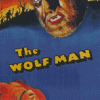 The Wolf Man Poster Diamond Paintings