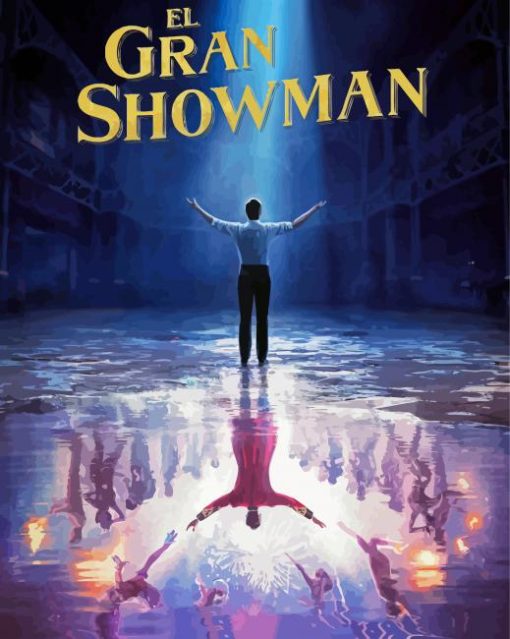 The Greatest Showman Poster Diamond Paintings